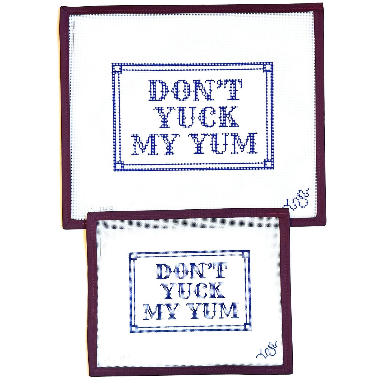 "Don't Yuck My Yum" Hand Painted Needlepoint Canvas
