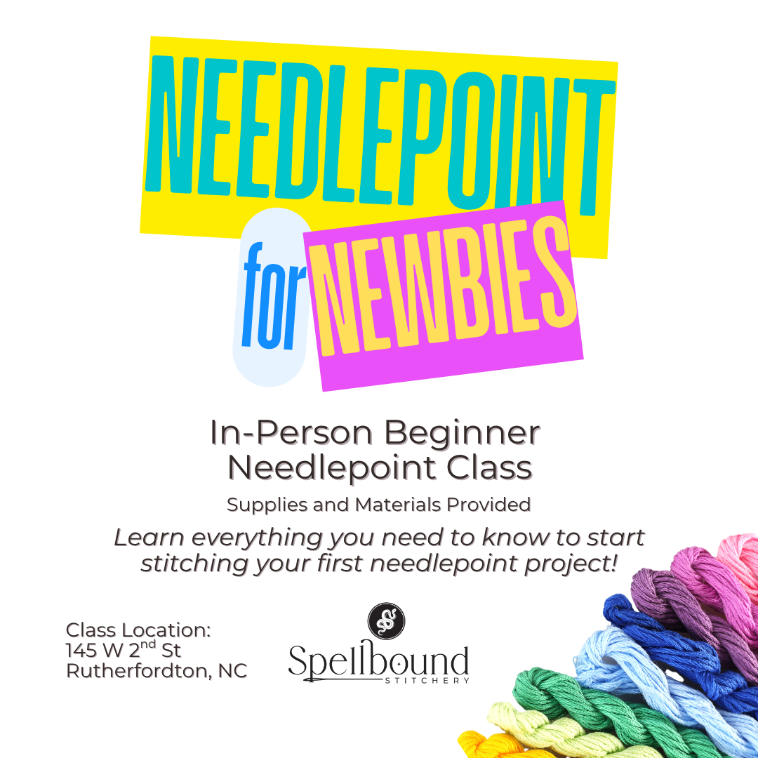 Introduction to Needlepoint In-Person Class, Rutherfordton, NC