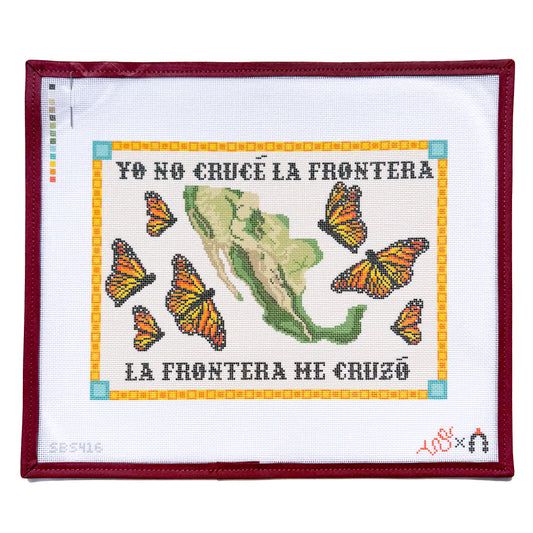 "La Frontera Me Cruzó" Needlepoint Canvas