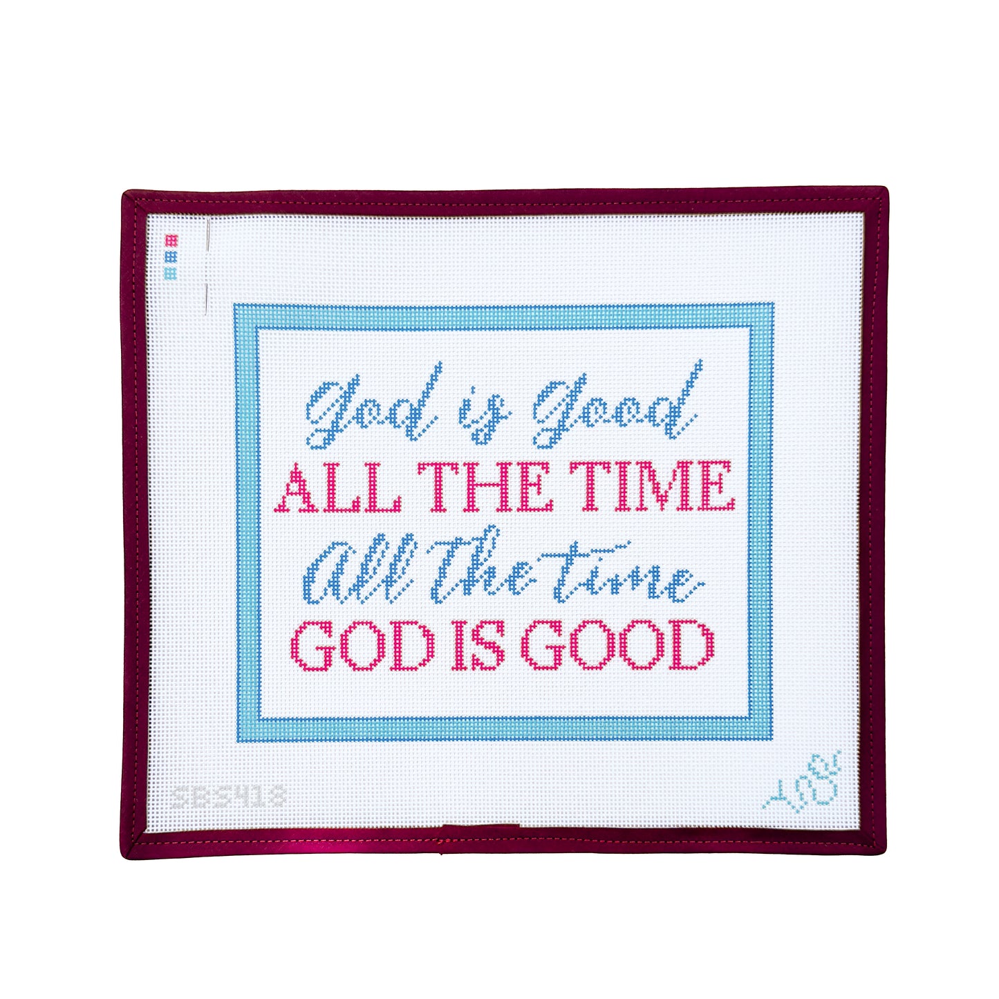 God is Good All the Time Needlepoint Canvas
