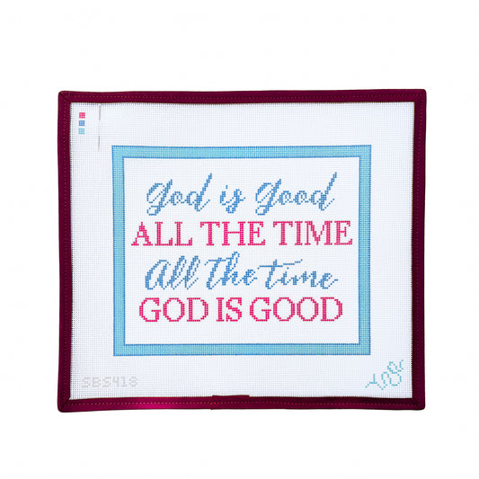 God is Good All the Time Needlepoint Canvas