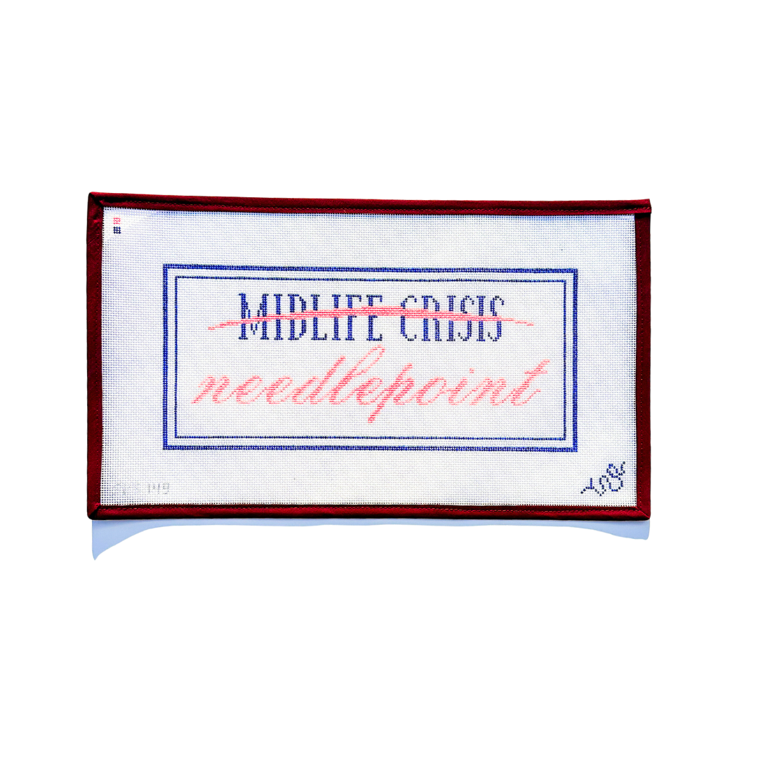 Midlife Crisis Prevention Hand Painted Needlepoint Canvas