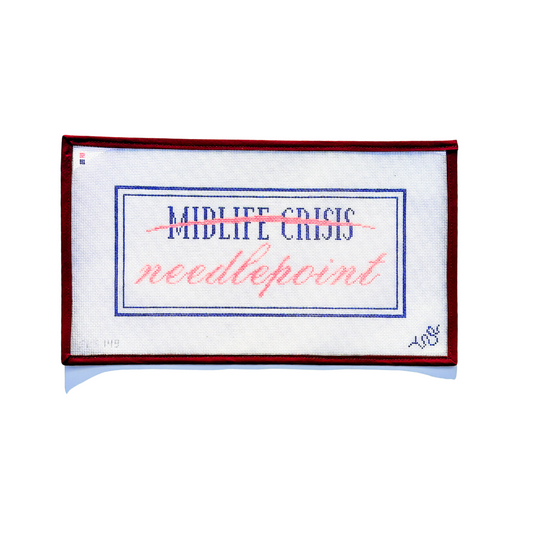 Midlife Crisis Prevention Hand Painted Needlepoint Canvas