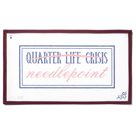 Quarter Life Crisis Prevention Needlepoint Canvas