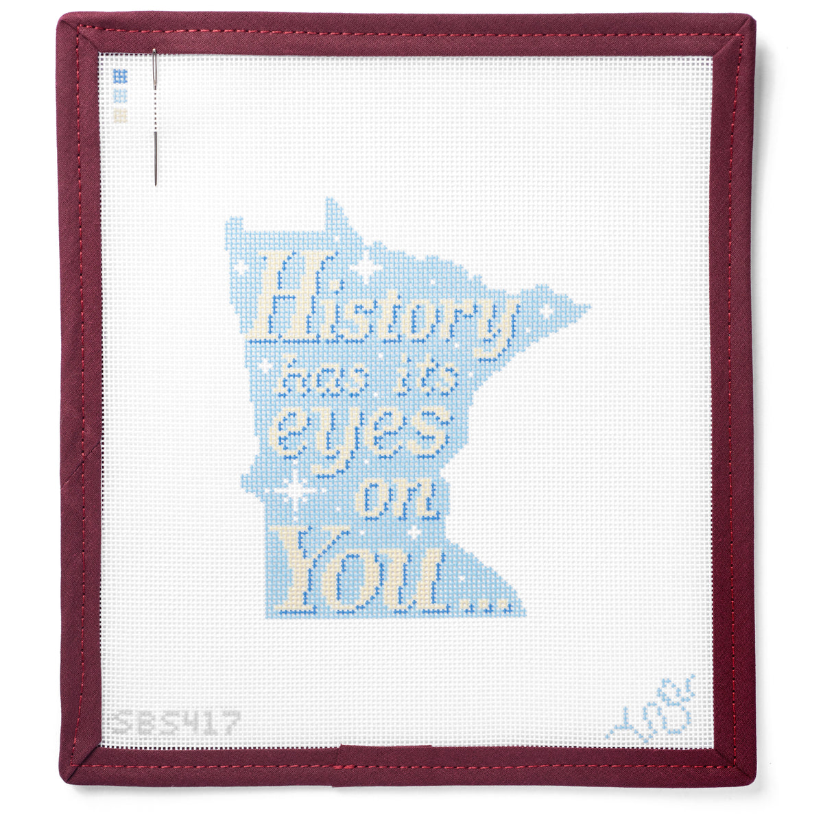 "History Has its Eyes on You" Minnesota Needlepoint Canvas